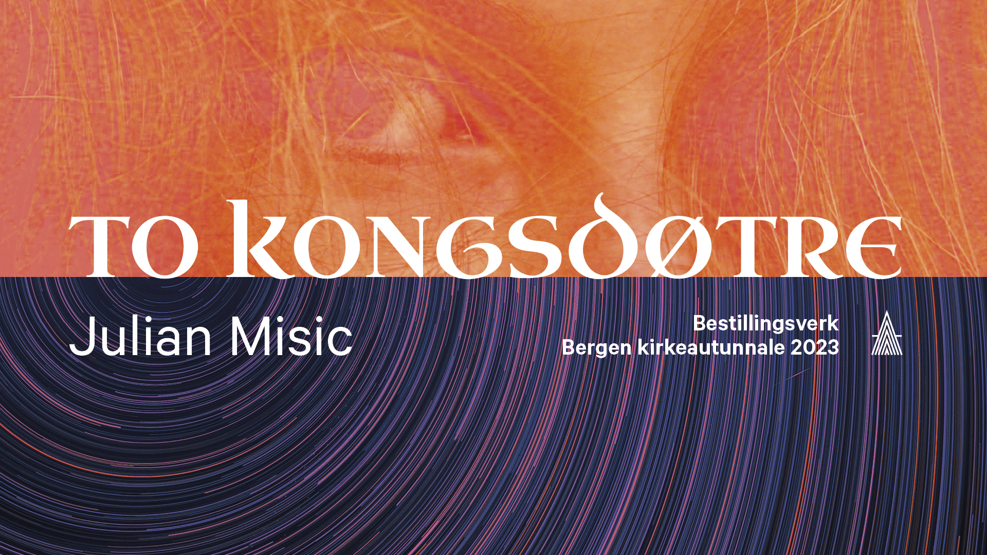 To kongsdøtre – Julian Misic